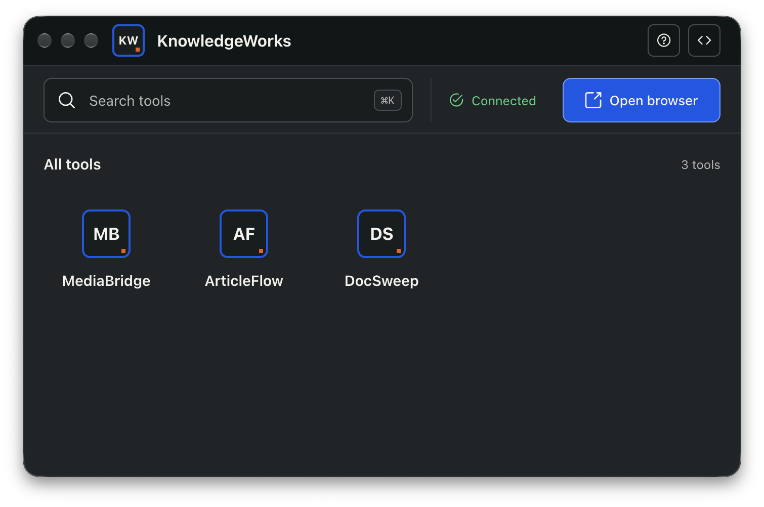 KnowledgeWorks hub showing the connected browser and MediaBridge, ArticleFlow, and DocSweep tool launchers